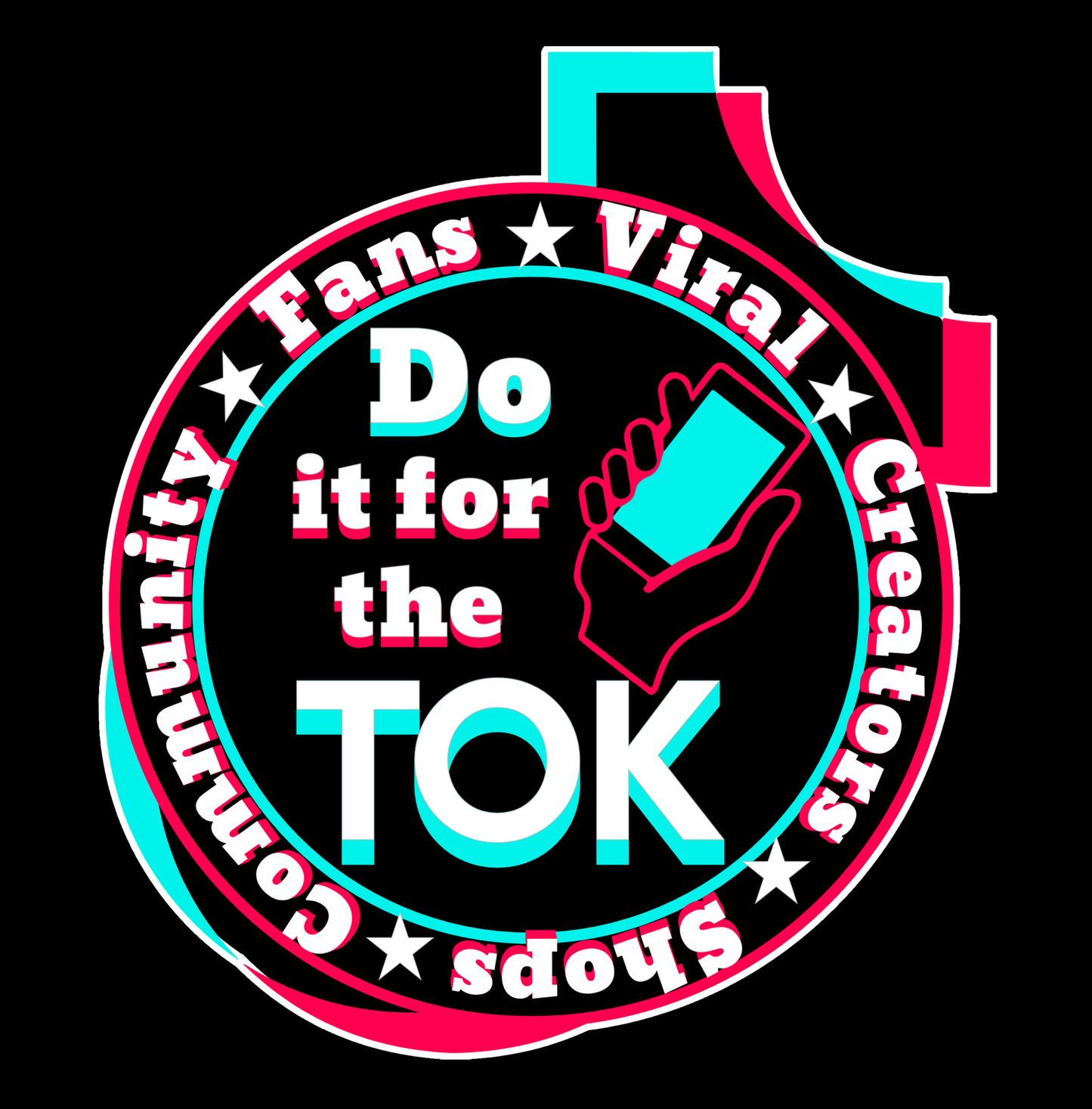 Do It For The Tok - Long Sleeve Shirt