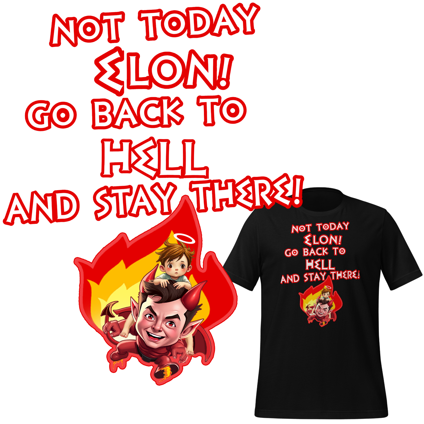 Not Today Elon - Unisex T-shirt