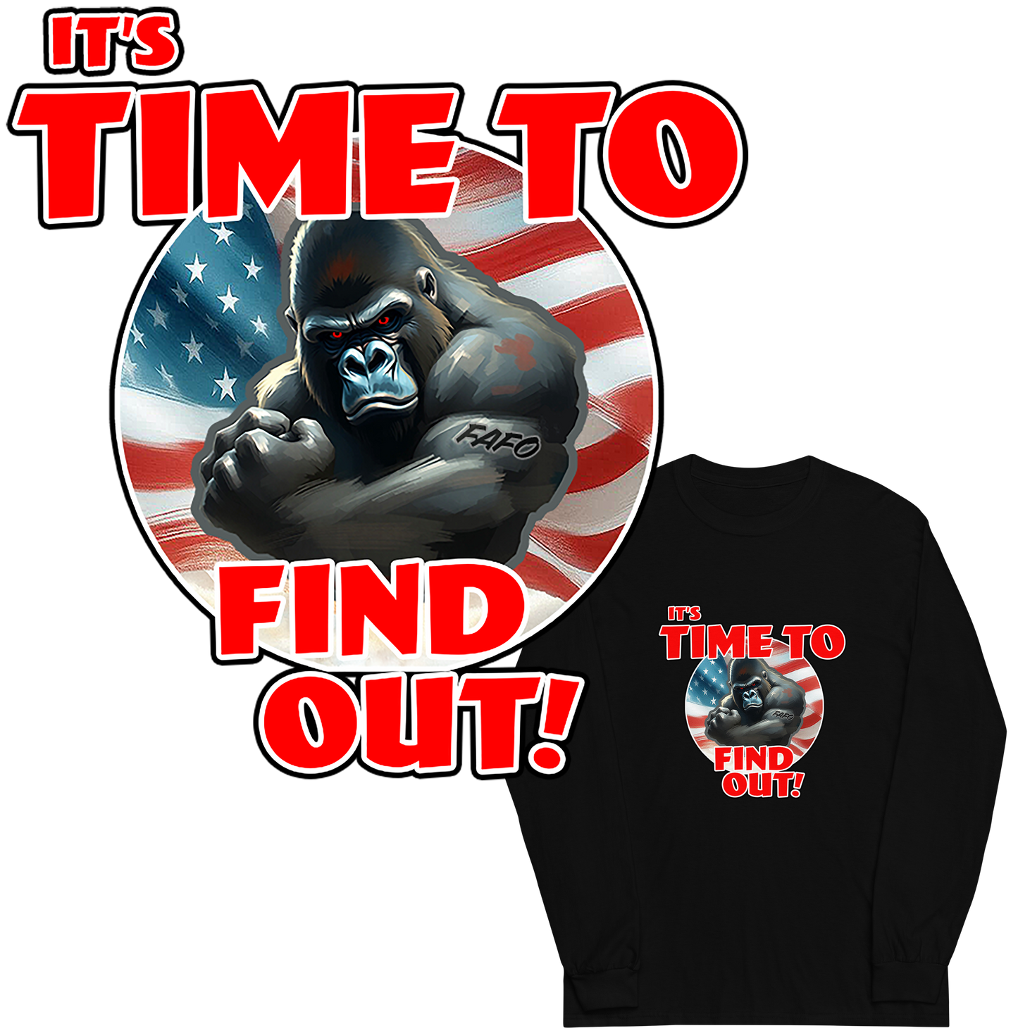 Time to Find Out! - FAFO - Silverback - Men’s Long Sleeve Shirt