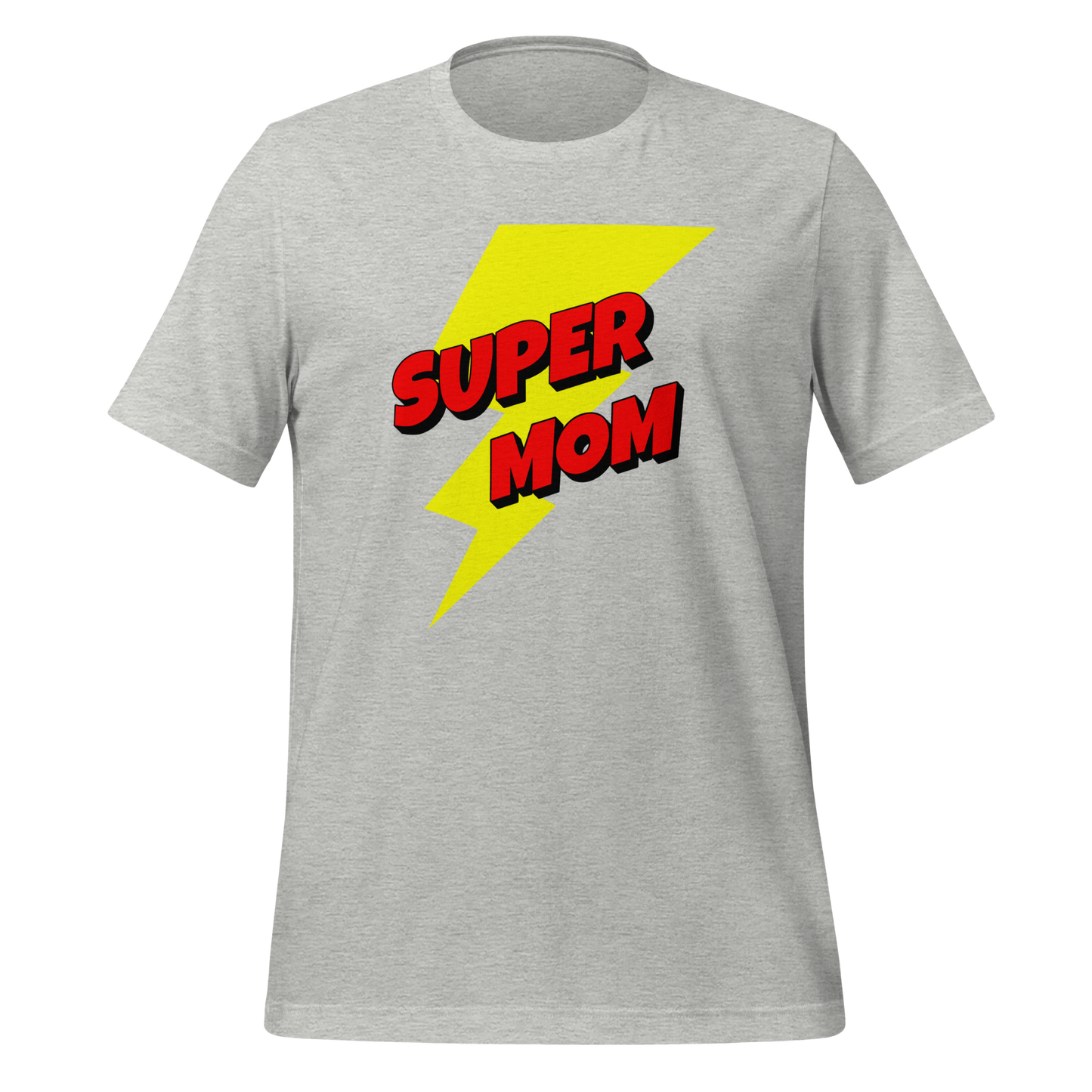 Super Mom - Unisex T-shirt