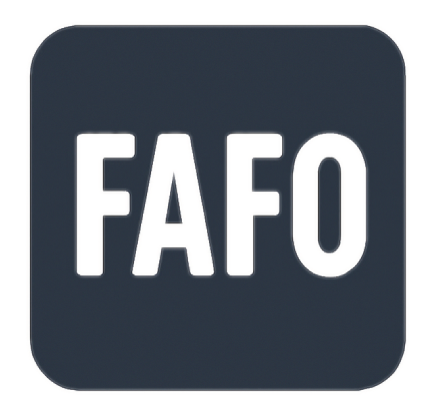 FAFO