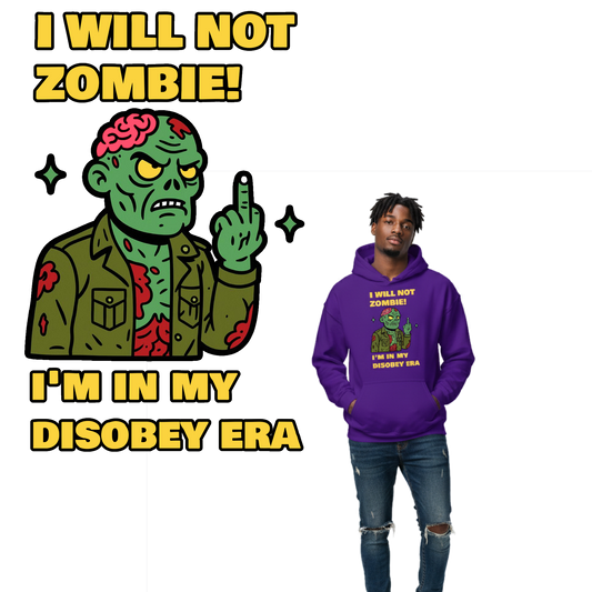 I Will Not Zombie - Halloween - Unisex Hoodie