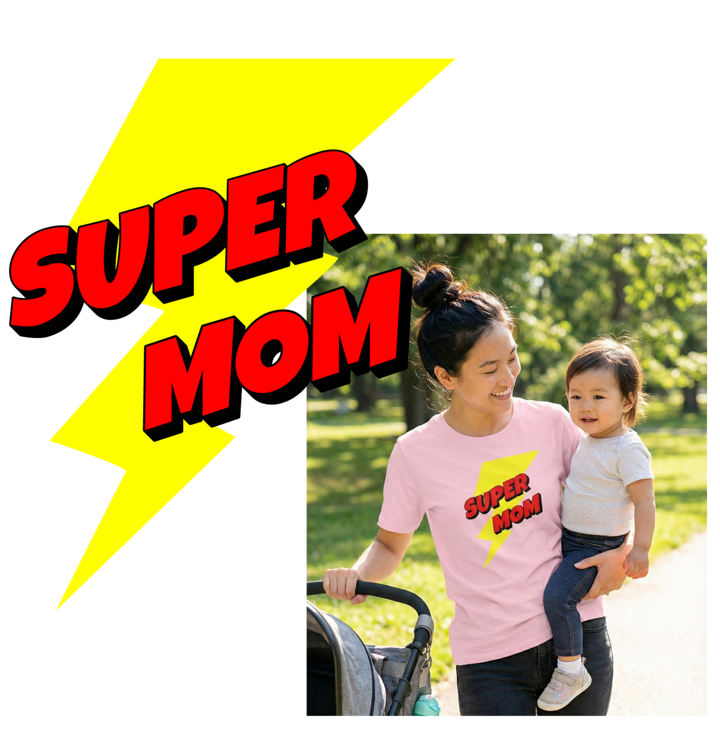Super Mom - Unisex T-shirt