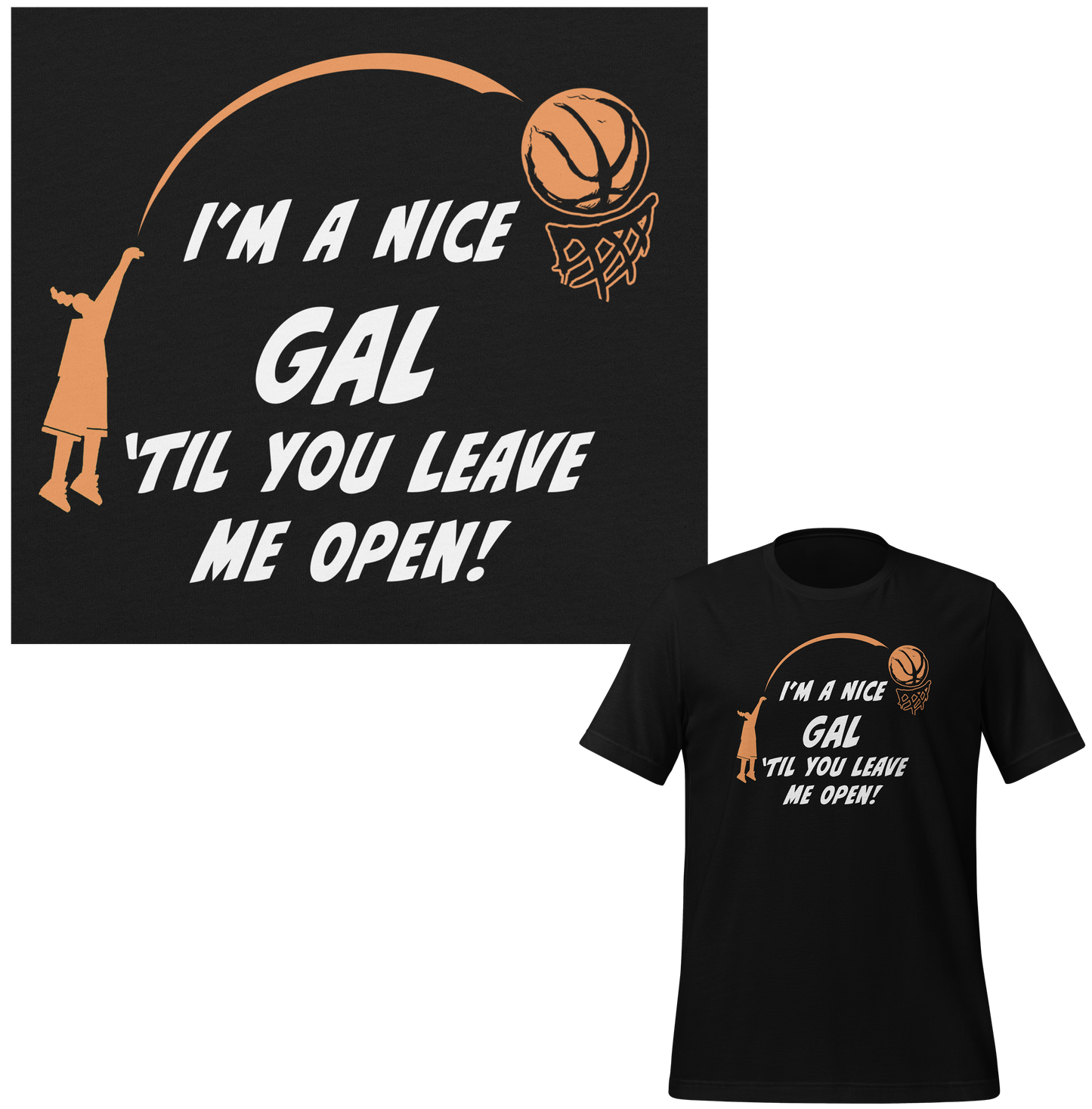 I'm A Nice Gal 'Til You Leave Me Open - Unisex T-shirt