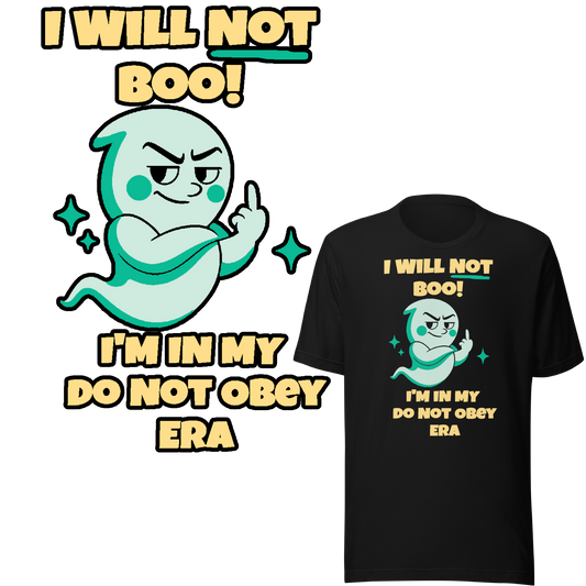 I Will Not Boo! - Halloween Ghost - Unisex t-shirt
