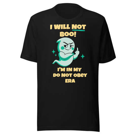 I Will Not Boo! - Halloween Ghost - Unisex t-shirt