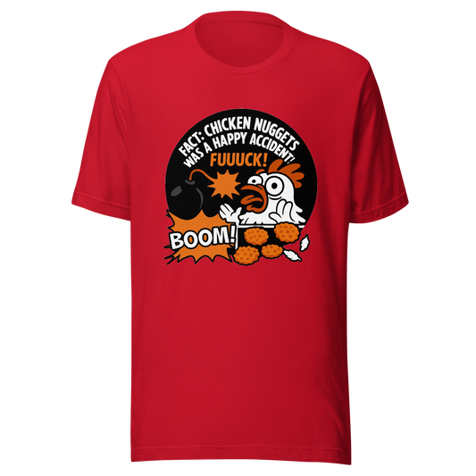 Chicken Nuggets Happy Accident - Unisex T-Shirt