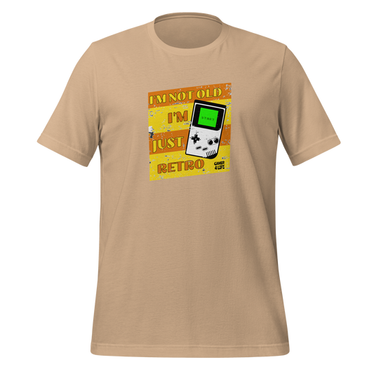I'm Not Old I'm Just Retro - Unisex T-shirt